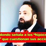 Luis Redondo señala a los “hipócritas y cínicos” que cuestionan sus acciones